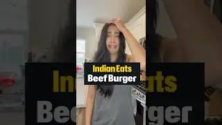 Индуист 🇮🇳 ест говяжий бургер 🇺🇸