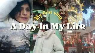 My First Vlog | A Day in My Life in Russia 🇷🇺 | Student Vlog, Bus Ride & Christmas Market 🎄