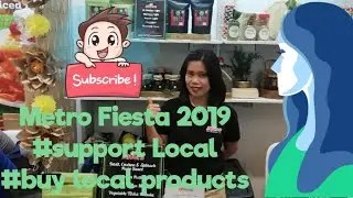 Metro Fiesta 2019 @ SM Megamall Megatrade Hall 3