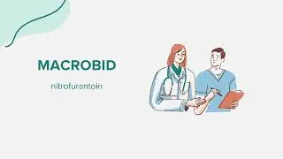 Macrobid (nitrofurantoin) - Drug Rx Information