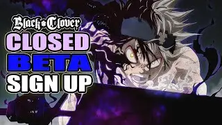 Black Clover Mobile Game BETA SIGN UP + Gameplay