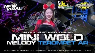 DJ PARTY MINI WORLD VIRAL TIKTOK‼️ MELODY TEROMPET - JINGLE JL MUSIC AUDIO JOMBANG FT AFFI DISCJOKEY