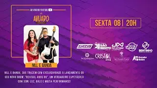 Nill e Banda 30 anos (Revival Anos 80) #210