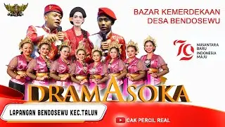 DramAsoka Cak Percil Cs  ||  Bazar Kemerdekaan Desa Bendosewu