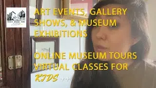 Private Museum Tours Trailer: Art Events, Gallery & Museum Exhibitions for Kids & Adults