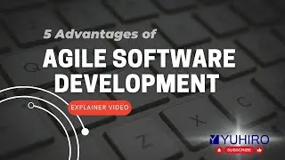 5 advantages of agile software development