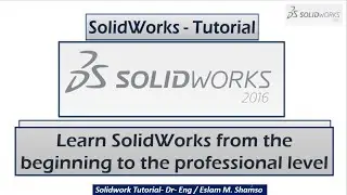 Learn SolidWorks from the beginning to the professional level - Lec (23)