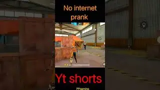 No internet prank #freefire #shorts #short #prank #freefireprank #PPgaming