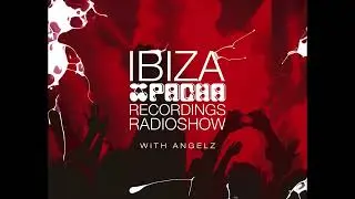 Pacha Recordings Radio Show with AngelZ - Week 22 - John Jacobsen Special Show
