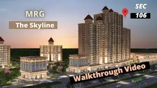 MRG 106 || Launching Soon || MRG The Skyline || Affordable Housing Gurgaon  || sec 106