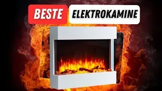 Bester Elektrokamin zum kaufen! Top 3 elektrische Kamine im Vergleich