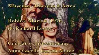 Robin e Marian (1976), de Richard Lester