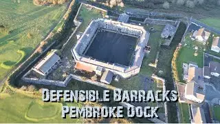 Defensible Barrecks Pembroke Dock