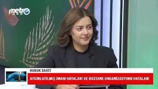 Hukuk Saati  | Malpraktis Nedir?