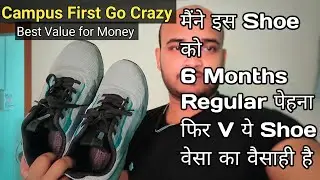Campus First Running Shoes | Campus First Running Shoes Review | Campus First Go Crazy