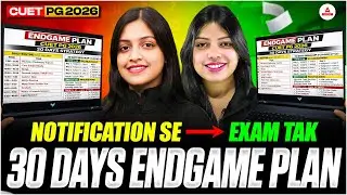 CUET PG 2026 | 30 Days Endgame Plan | From Notification to Exam Day