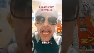 IL BUONASERA DI MANUEL- 710