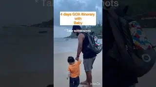 Goa itinerary with baby 👶🏻✅ #goatrip #tripwithfamily #goa #familytime #travel #itinerary