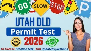 Ultimate Utah Permit Test 2026 | 100 Real DLD Questions & Answers | UT DMV Learner Permit