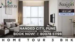 Biggest Launch of Sinhagad Road | Saajgiri | Nanded City, Pune | Book Today | 📞80078 51198