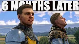 Kingdom Come Deliverance 2 - 6 Months Later