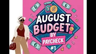 August Budget By Paycheck #1 | Cash Envelopes, Bills & Savings Setup| Real Numbers| Real Bills