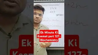 Ek Minute Ki Keemat Part 127: Quick Biochemistry Question | 1-Minute Life Science Exam Prep