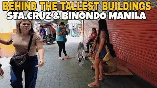 STREET LIFE WALKING TOUR IN STA.CRUZ And BINONDO MANILA|PHILIPPINES VIRTUAL WALK 🇵🇭
