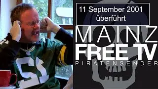 Entlarvt: MainzFree TV - Bodo Schickentanz und der 11 September
