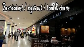 Bearded oaf / night out / food and cinema