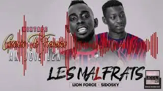 5. LES MALFRATS (LION FORCE & SIDOSKY) - AN JOIE LEN (2019)