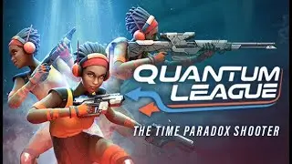 Quantum League - The Time Paradox FPS Shooter. 1 V 1 Online Gameplay