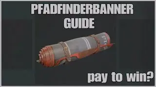 Fallout 76 - PFADFINDERBANNER GUIDE pay2win?
