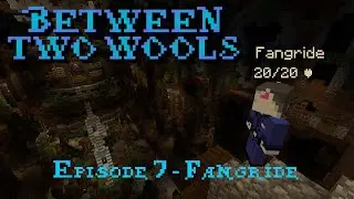 B2W Episode 7 - Fangride *Developer Interview*