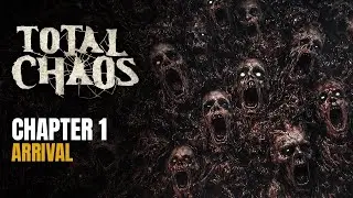 Total Chaos Chapter 1: Arrival (No Commentary) | Full Chapter Walkthrough