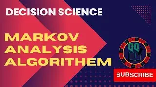 Markov Analysis Algorithm- Decision Science-MBA
