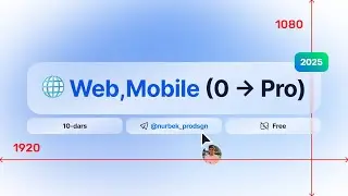 Web/Mobile design asoslari | 10 - dars