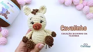 BICHINHOS DA FAZENDA: CAVALINHO | AMIGURUMI