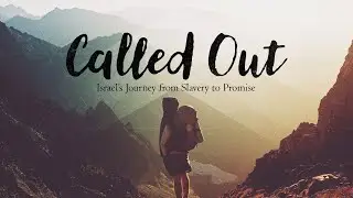 Called Out, Promised Land