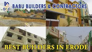 Best Builder in Erode | Babu Builders & Contractors, Thanneerpanthalpalayam, Erode