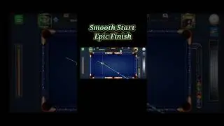 Smooth Start , Epic Finished 🔥 #8ballpool #shorts #youtubeshorts #gaming #nomi8bpyt