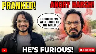 Harsh naraz ho gaya hai. Kyuki.............