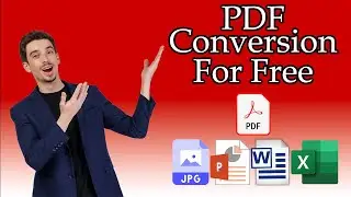How To Convert A Document To PDF | PDF Conversion | Free Conversion