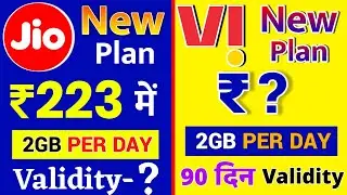 Jio ₹223 New Plan Vodafone Idea Vi New Recharge Plan 2GB Per Day Best Offer Airtel Vi Users 2023