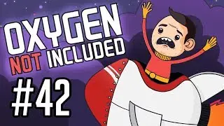 Sips Plays Oxygen Not Included (12/10/18) #42 - Full Storage