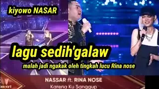 NASAR FT RINA NOSE (KARNA Ku SANGGUP) KONSER KING NASAR