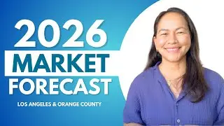 2026 Los Angeles & Orange County Housing Market Forecast