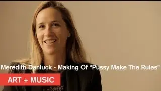 Meredith Danluck - Making of Brooke Candy Ft Lakewet - Pussy Make the Rules
