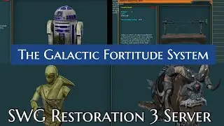 The Galactic Fortitude System | SWG Restoration 3