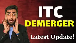 ITC Share demerger latest update! | Will ITC demerger it's Hotel Business? | All you need to know! |